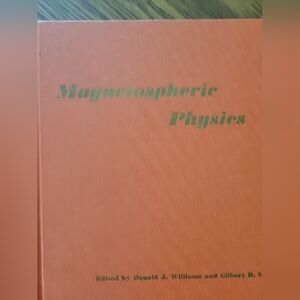 Magnetosperic Physics Book: Proceeding Of The International Symposium  1968 NASA